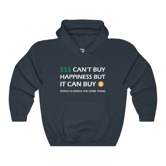 Money Can't Buy Happiness But it Can Buy Bitcoin dark Unisex Hooded Sweatshirt