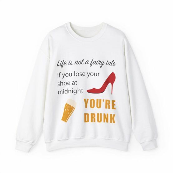 Unisex Crewneck Sweatshirt Life is not a fairy tale