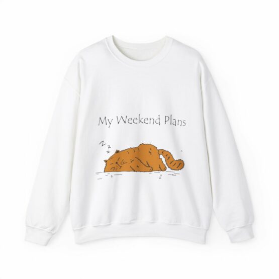Unisex Crewneck Sweatshirt My weekend plans