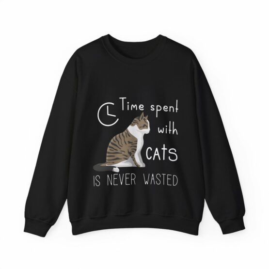 Unisex Crewneck Sweatshirt Time spent with cats is never wasted