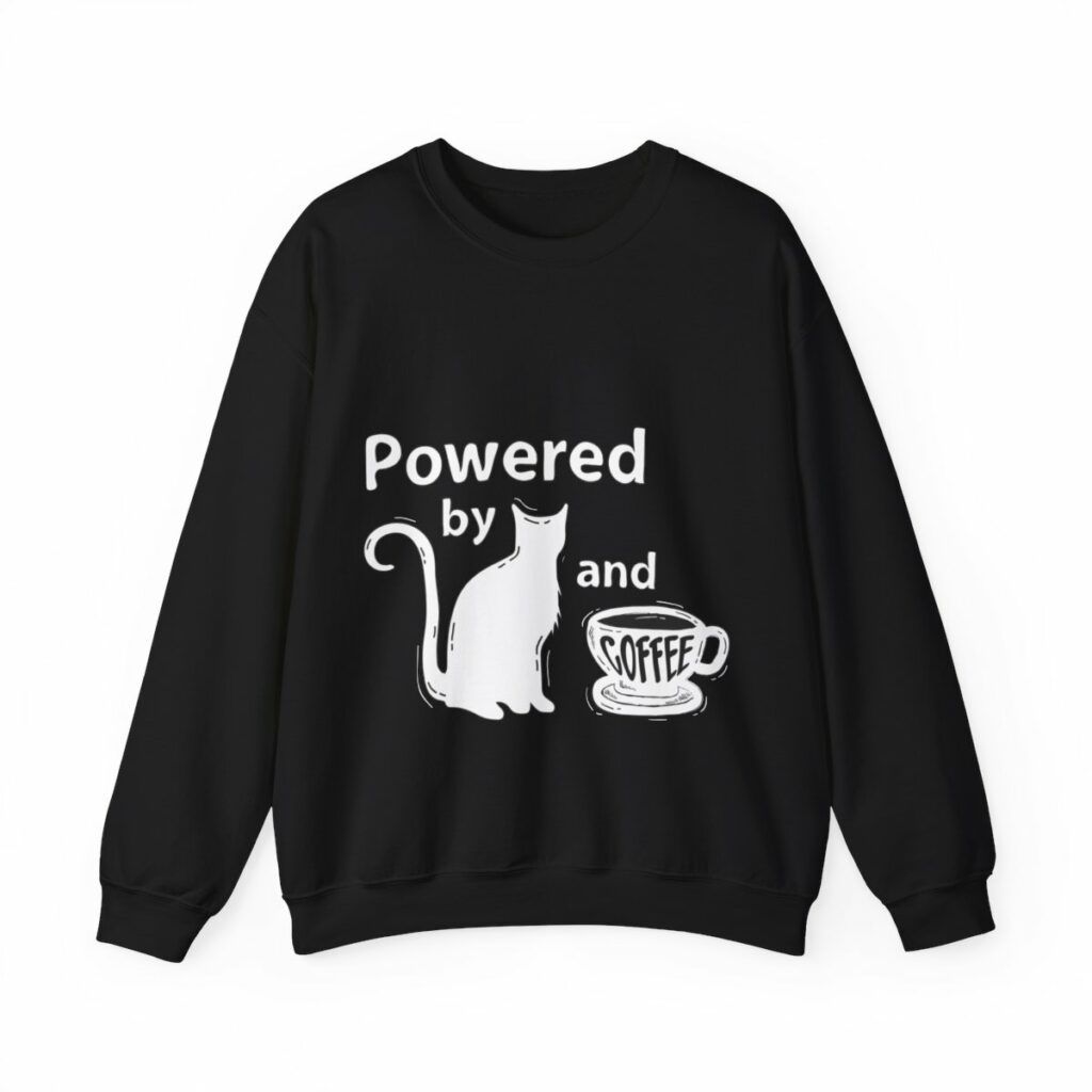 Unisex Crewneck Sweatshirt Powered by cats and coffee