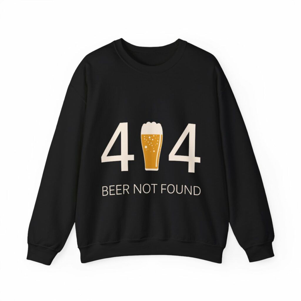 Unisex Crewneck Sweatshirt 404 Beer not found